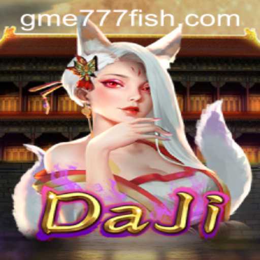 DaJi: A Captivating Fusion of Strategy and Innovation in Gaming